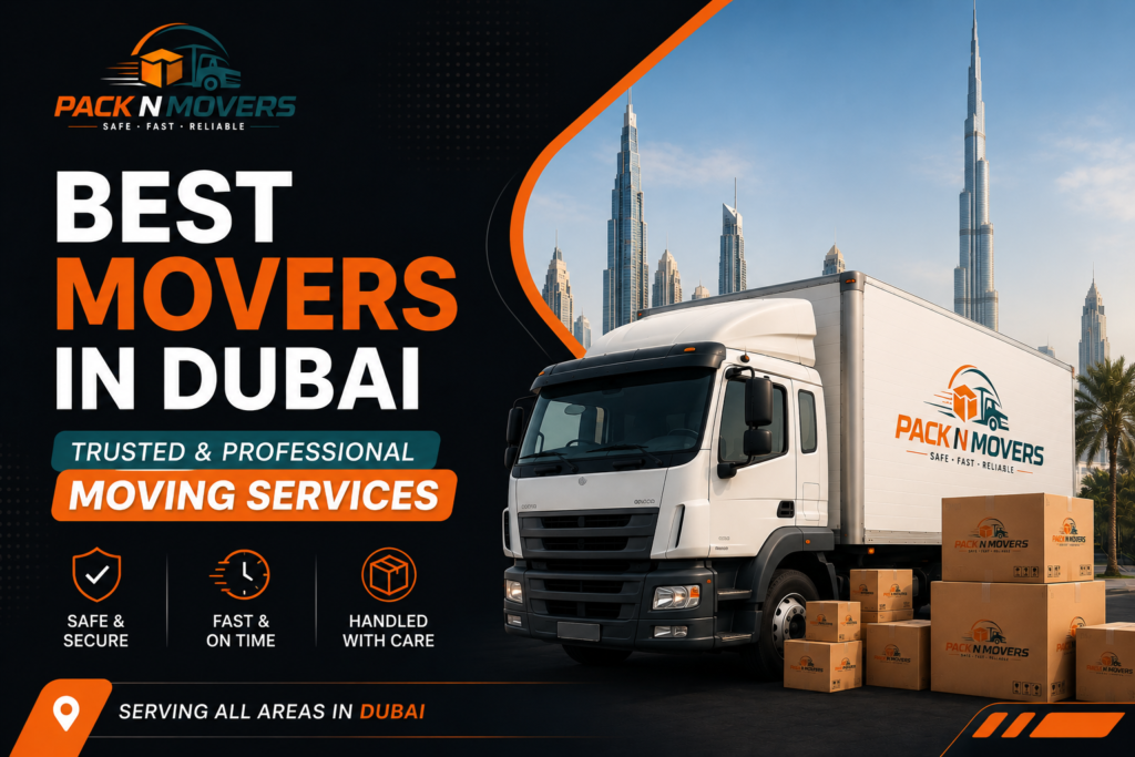 Best Movers in Dubai | Trusted & Professional Moving Services