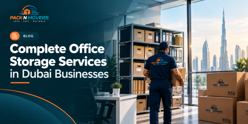 Complete Office Storage Services in Dubai Businesses