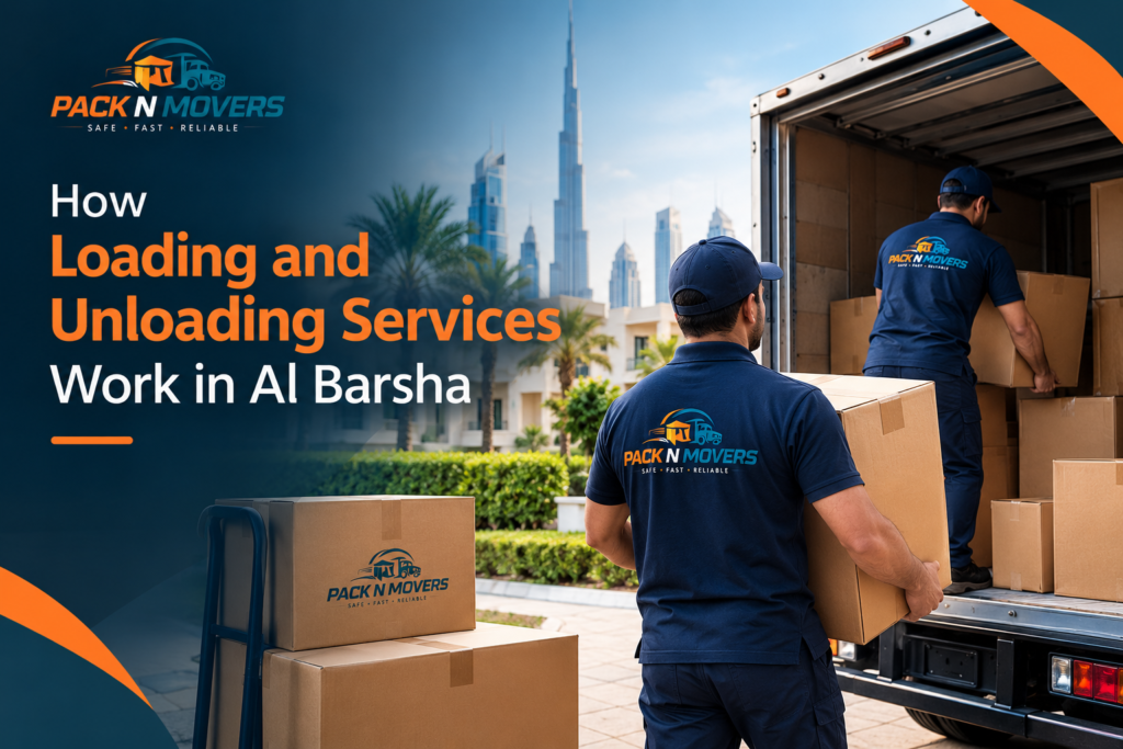 How Loading and Unloading Services Work in Al Barsha